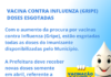 Doses da vacina contra Gripe estão esgotadas em João Monlevade