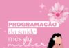 Mês da Mulher Secretaria de Saúde de João Monlevade realiza atividades voltadas a Saúde da Mulher