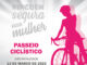 Ninguém Segura Essa Mulher: Corrida, passeio ciclístico e caminhada serão realizados no domingo, 13